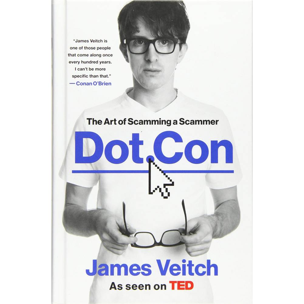 Dot Con - The Art of Scamming a Scammer (The Book)